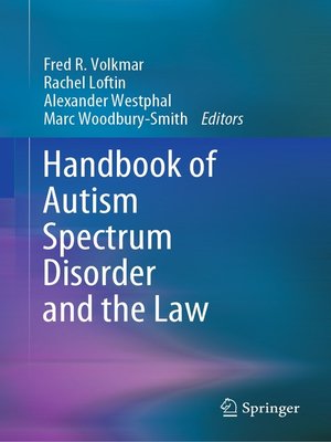 cover image of Handbook of Autism Spectrum Disorder and the Law